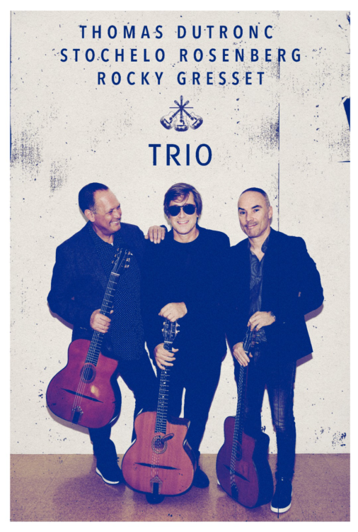 Dutronc - Rosenberg - Gresset Trio